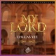 My Lord Single