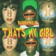 That s My Girl Single