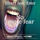 No More Fear