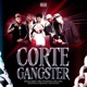 Corte Gangster Single