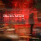 Dreamer Closure EP