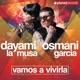 Vamos A Vivirla Single