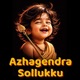 Azhagendra Sollukku Single