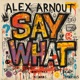 Say What Single