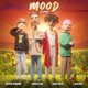 Mood Remix Single