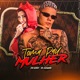 Toma Pau Mulher feat MC Dieguinho Single