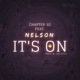 It s On feat Nelson Single