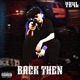 Back Then Single