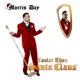 Cooler Than Santa Claus Single