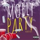 Molly Party Single
