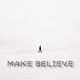 Make Believe feat Whiskers Single