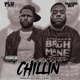 Chillin feat Frayser Boy Single