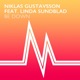 Be Down feat Linda Sundblad Single