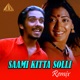 Saami Kitta Solli Remix Single