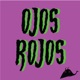 Ojosrojos Single