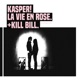 La vie en rose Kill Bill Single