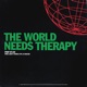The World Needs Therapy Single