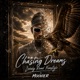 Chasing Dreams Lonely Road Freestyle Single