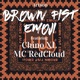 Brown Fist Emoji feat Chino XL MC Redcloud Single
