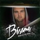 Bésame feat Kiko Rivera Single
