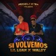 Si Volvemos feat Waldy Single