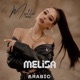 Melisa Arabic Single