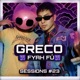 SESSIONS 23 feat GrecO Fyah Fú Single