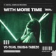 With More Time Single