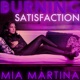 Burning Satisfaction Single