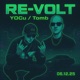 Re Volt feat TOMB Single