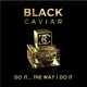 Do It The Way I Do It Single