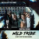 Wild Tribe Empira Remix Single