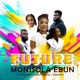 Future feat Omodara Moses Isaiah Temidayo Single