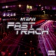 Fast Track feat Worm Single