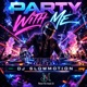 Party With Me Single