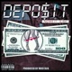 Deposit feat Dlyght Single