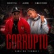 Corrupto Single
