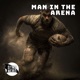 Man In The Arena