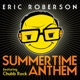 Summertime Anthem feat Chubb Rock Single