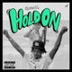 Hold On Single
