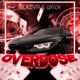 OVERDOSE Single