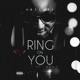 Ring on You feat D Boy Single