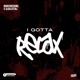 I Gotta Relax feat BookieMeShine Single