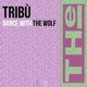 Dance with the Wolf Single