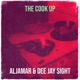 The Cook Up feat Al Jamar Dee Jay Sight Single