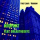 First Light Narrow feat Dreadthedays Single