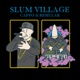 Slum Village Village Live Single