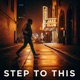Step to this Single