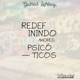 Redefinindo Amores Psicóticos