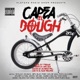 Capea el Dough 2k14 EP
